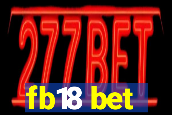 fb18 bet